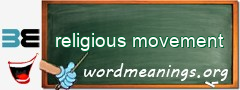 WordMeaning blackboard for religious movement